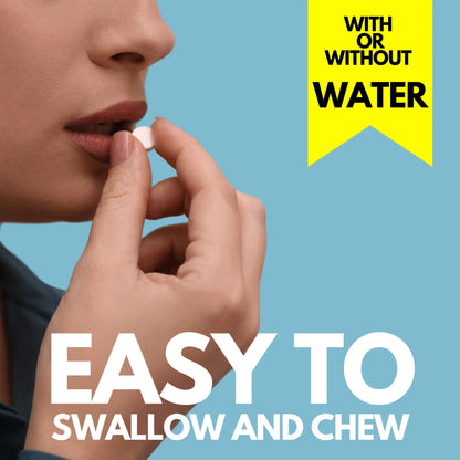 Easy to swallow and chew with or without water 